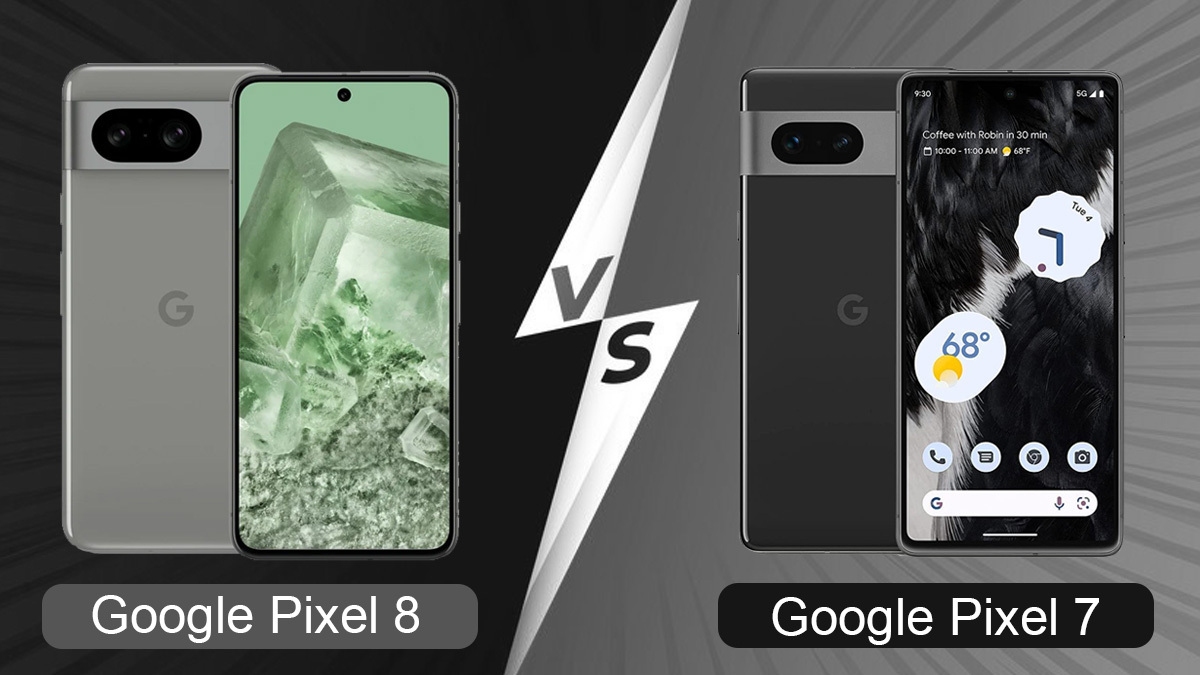 Pixel 7 vs Pixel 8 में कौन है आपके लिए बेस्ट?,google pixel 7 vs pixel 8